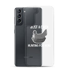 Load image into Gallery viewer, Just a Chick Samsung Case