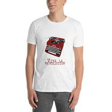 Load image into Gallery viewer, Viva La Revolution Unisex T-Shirt