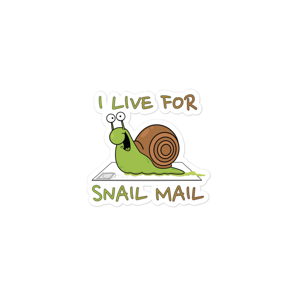 I Live For Snail Mail Stickers