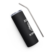 Load image into Gallery viewer, Just a Chick Stainless steel tumbler
